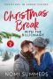 [Christmas in Arbor Shores 02] • Christmas Break With the Billionaire